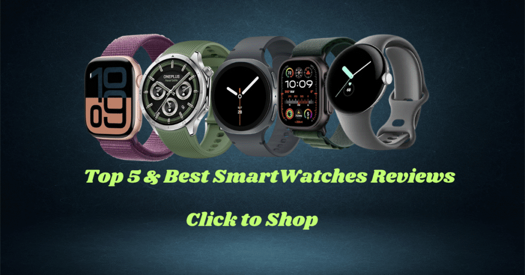 Top 5 Flagship Smartwatches of 2025: Best Picks for U.S. Amazon Shoppers
